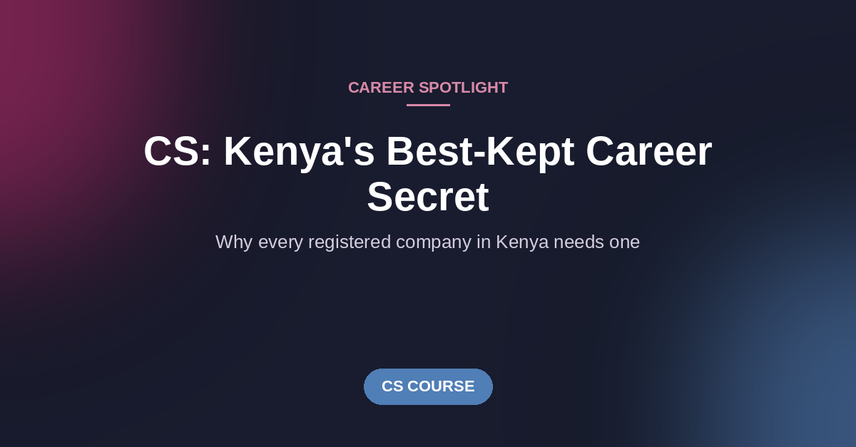 CS course Kenya — company secretary career spotlight, Traction School of Governance and Business